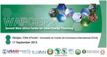 WAFCEF 2 Second West African Forum for Clean Energy Financing WAFCEF 2 Second West African Forum for Clean Energy Financing